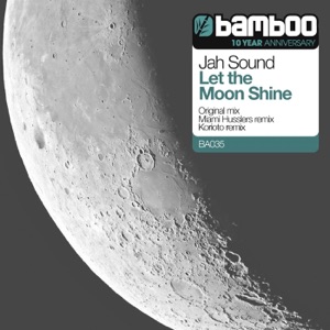 Let the Moon Shine - Single