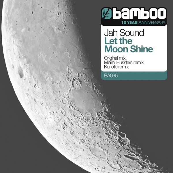 Let the Moon Shine - Single