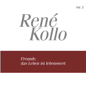 René Kollo, Vol. 2: Freunde das Leben ist lebenswert (1968-1985)