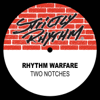 Two Notches - EP - Rhythm Warfare