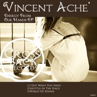 Energy from Our Hands - Single - Vincent Ache