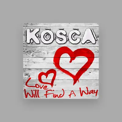 Listen to Kosca, watch music videos, read bio, see tour dates & more!