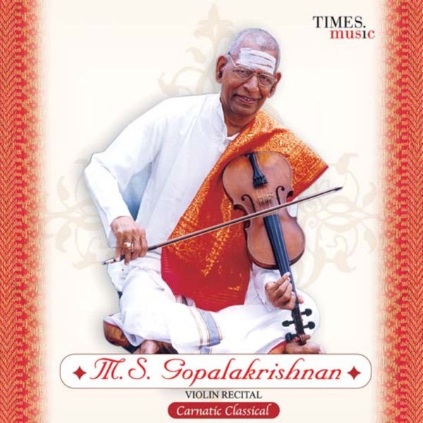 M. S. Gopalakrishnan Violin Recital