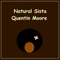 Natural Sista - Quentin Moore lyrics
