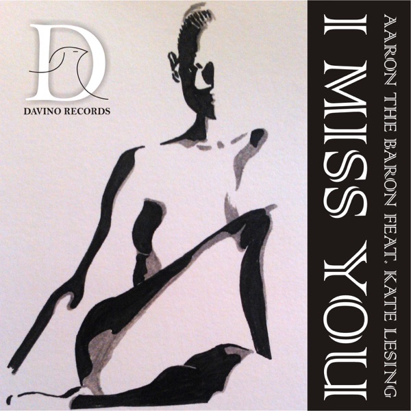 I Miss You (feat. Kate Lesing) - EP