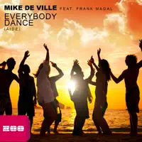 Everybody Dance (Aide) [Radio Edit] [feat. Frank Magal]