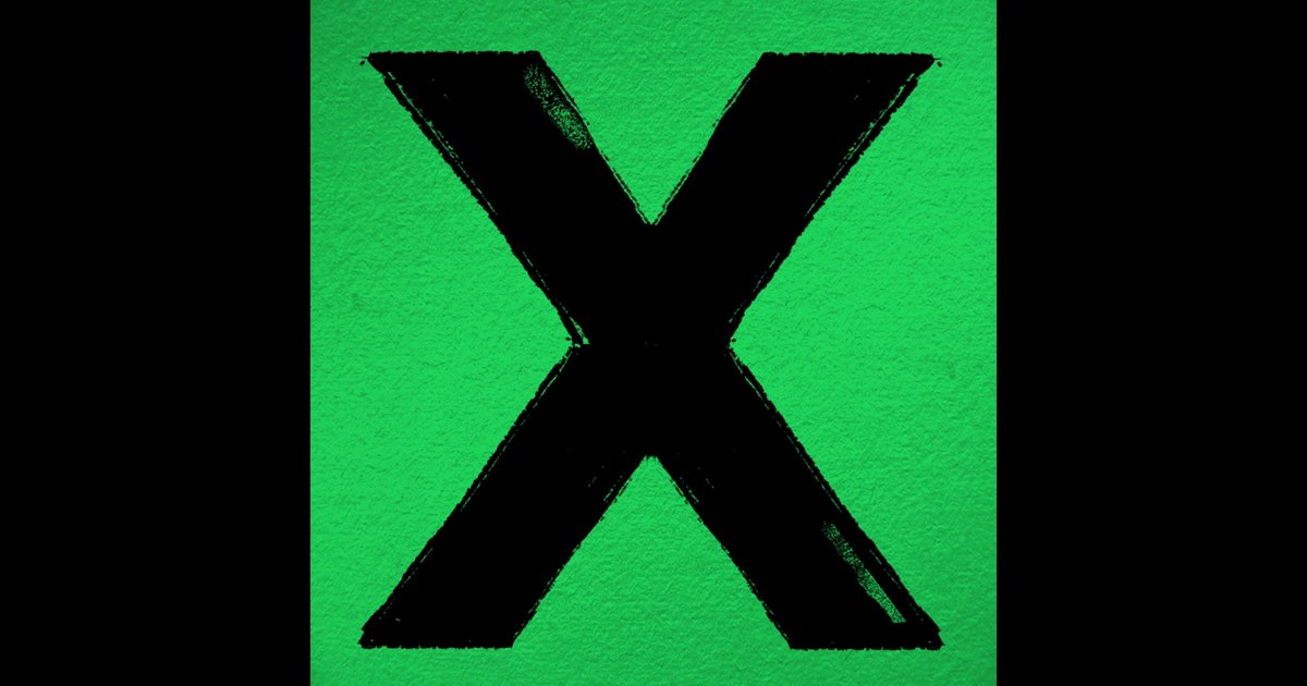 x - Ed Sheeran