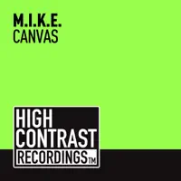 Canvas (Club Mix) — M.I.K.E.