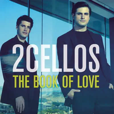 The Book of Love - Single - 2Cellos