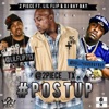 Post Up (feat. Lil Flip & DJ Bay Bay) - Single