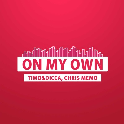 On My Own (with Chris Memo) - Single