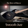 The Best of Bruce Smooth Jazz