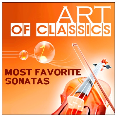 Art of Classics: Most Favorite Sonatas