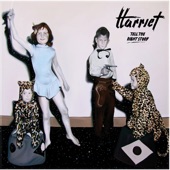 Harriet - I Slept With All Your Mothers