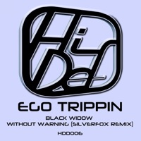 Black Widow / Without Warning - Single - Ego Trippin