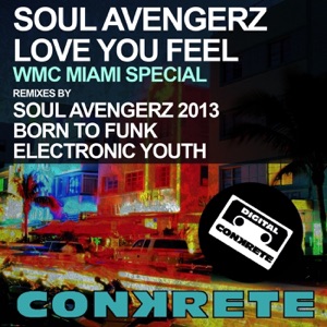 Love You Feel 2013 (Remixes) - Single