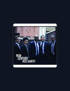 New Century Jazz Quintetを聴いたり、ミュージックビデオを鑑賞したり、経歴やツアー日程などを確認したりしましょう！