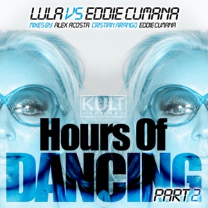 Kult Records Presents Hours of Dancing, Pt. 2
