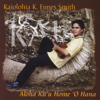 Waikaloa - Kaiolohia K. Funes Smith