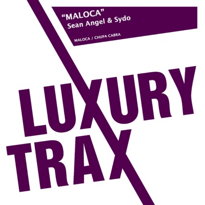 Maloca / Chupa Cabra - Single