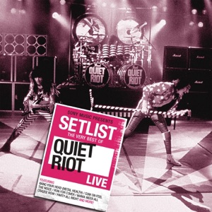 Setlist: The Very Best of Quiet Riot Live
