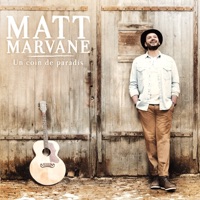 Un coin de paradis - Matt Marvane