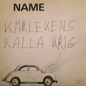 Kärlekens kalla krig (Name) artwork