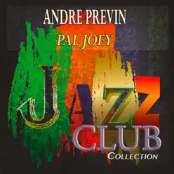 Pal Joey (Jazz Club Collection) [Remastered] - André Previn