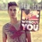 Me Without You - Sam Tsui lyrics