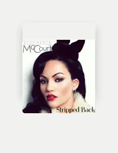 Ascolta Stephanie McCourt, guarda video musicali, leggi la biografia, vedi le date del tour & altro!