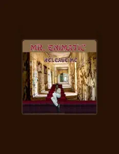 Listen to Mr. Enimatic, watch music videos, read bio, see tour dates & more!