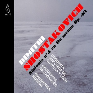 Shostakovich: Sinfonia No. 4 en C Minor, Op. 43