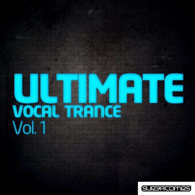 Ultimate Vocal Trance, Vol. One