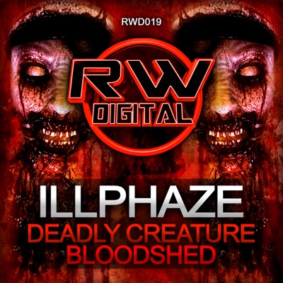 Deadly Creature / Bloodshed - Single