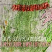 I Need Something Different - Single - Stone Gossard