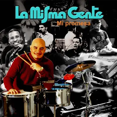 Mi Promesa - Single - La Misma Gente