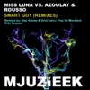 Smart Guy (Remix) (Miss Luna vs. Azoulay & Rousso) - Single