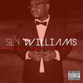 Hear My Heart Sly Williams