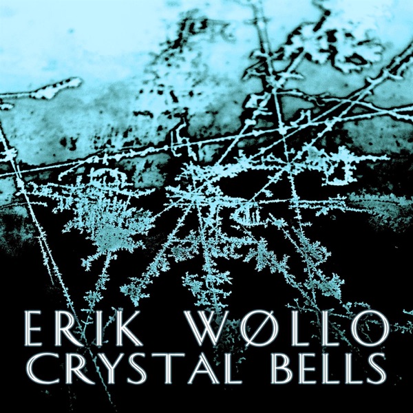 Crystal Bells - EP