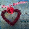 Viva la Mamma