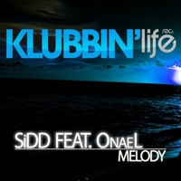 Melody (feat. OnaeL) - Single - Sidd