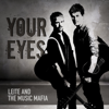 LEITE And The Music Mafia - Your Eyes artwork