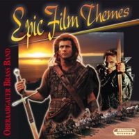 Epic Film Themes (Music Inspired By the Film) - Oberaargauer Brass Band & Manfred Obrecht