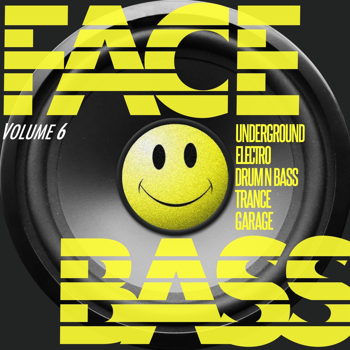 Face the Bass, Vol. 06