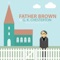 The Queer Feet by G. K. Chesterton - Part Two - Bart Wolffe lyrics