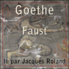 Faust - Johann Wolfgang von Goethe