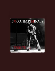 收听 Smooth Criminals、观看音乐视频、阅读小传、查看巡演日期等 ！