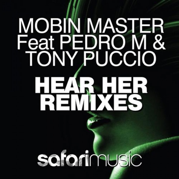 Hear Her (Remixes) [feat. Pedro M & Tony Puccio] - EP