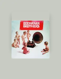 Listen to Buchanan Brothers, watch music videos, read bio, see tour dates & more!