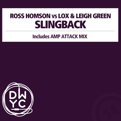 Slingback (Ross Homson vs. Lox vs. Leigh Green) - Single